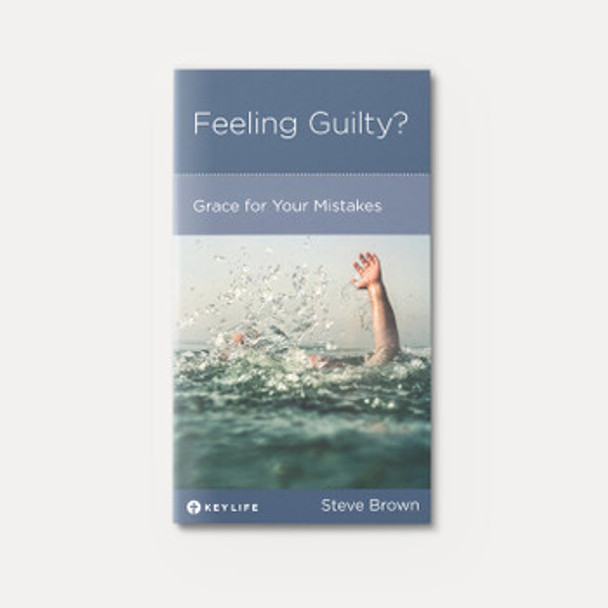 Feeling Guilty? Grace for Your Mistakes