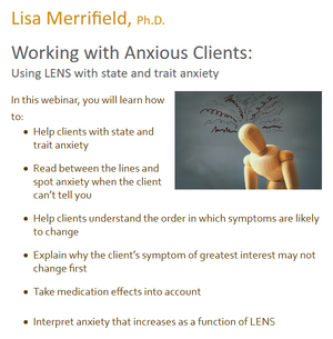 Working with Anxious Clients: State & Trait Anxiety