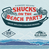 Shucks On The Beach Party Pioneer Square