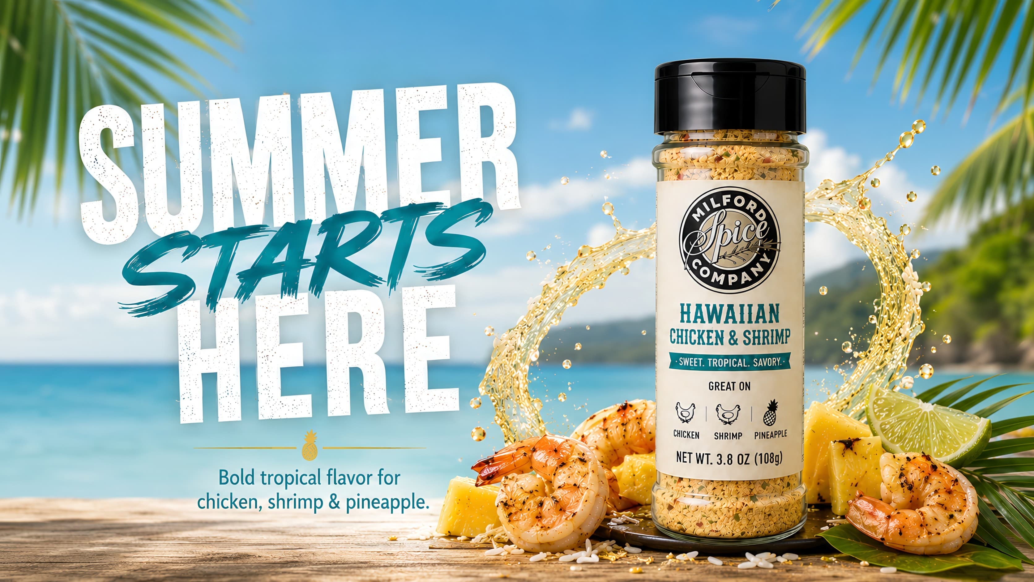 Milford Spice Company Hawaiian Chicken & Shrimp seasoning bottle on a tropical summer hero banner with shrimp, pineapple, lime, golden splash effects, ocean background, and “Summer Starts Here” text.
