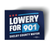 Lowery For 901 (4" x 3" Vinyl Sticker -- Pack of Two!)