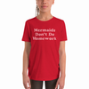 Mermaids Don't Do Homework Kids Tee - 2639774_10634
