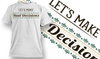 Let'S Make Bad Decisions EPS Premium T-Shirt - 177300031001