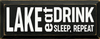 Lake-Eat-Sleep-Repeat - 1667SC-9033