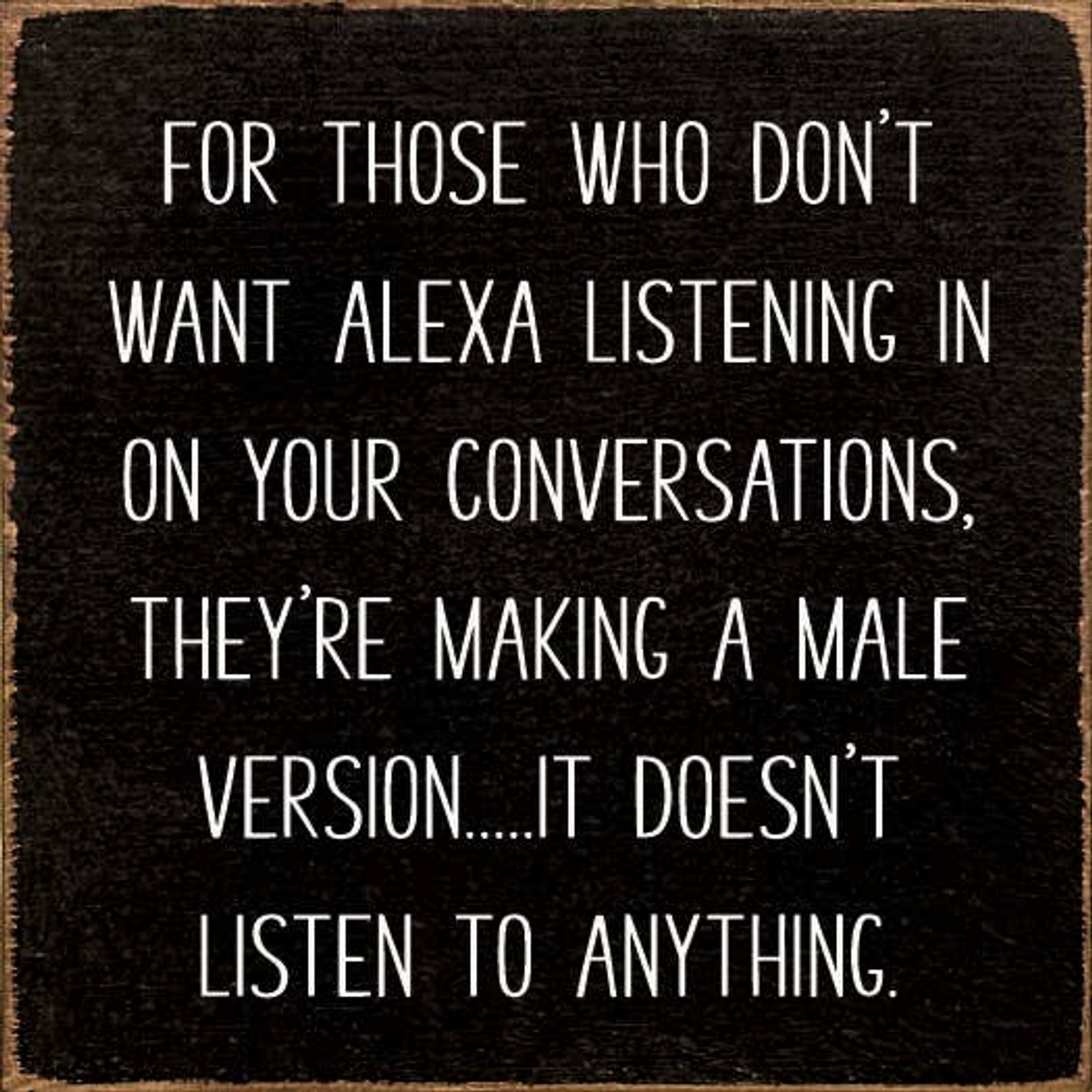 For those who don't want Alexa listening in... - S002084B002469P000910V006