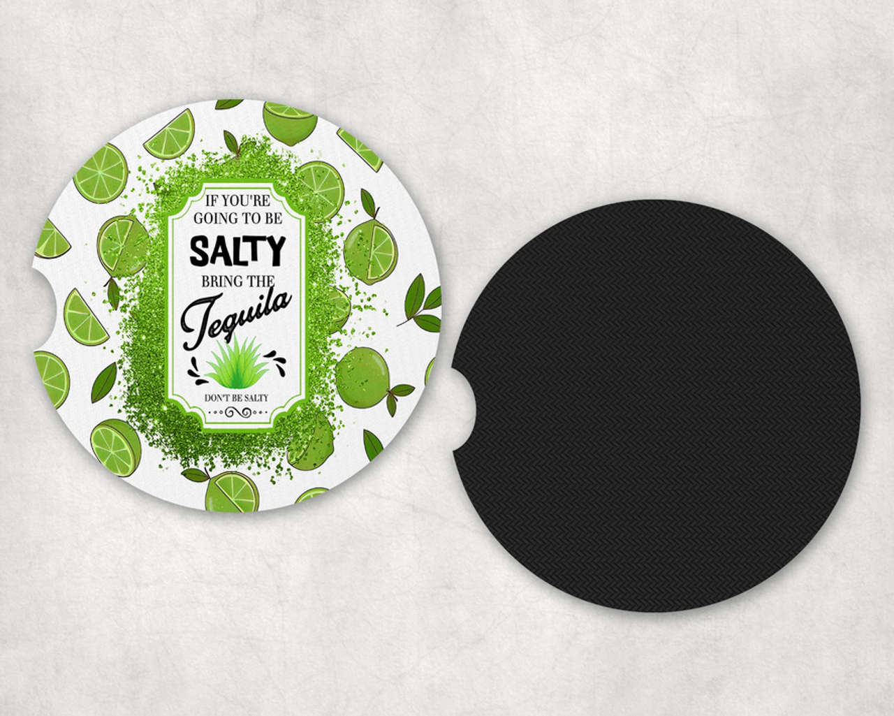 Bring the tequila Neoprene Car Coaster Set