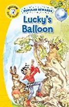 LUCKY'S BALLOON (Popular Rewards Early Readers, for skills & confidence (Age (Age 4+)
