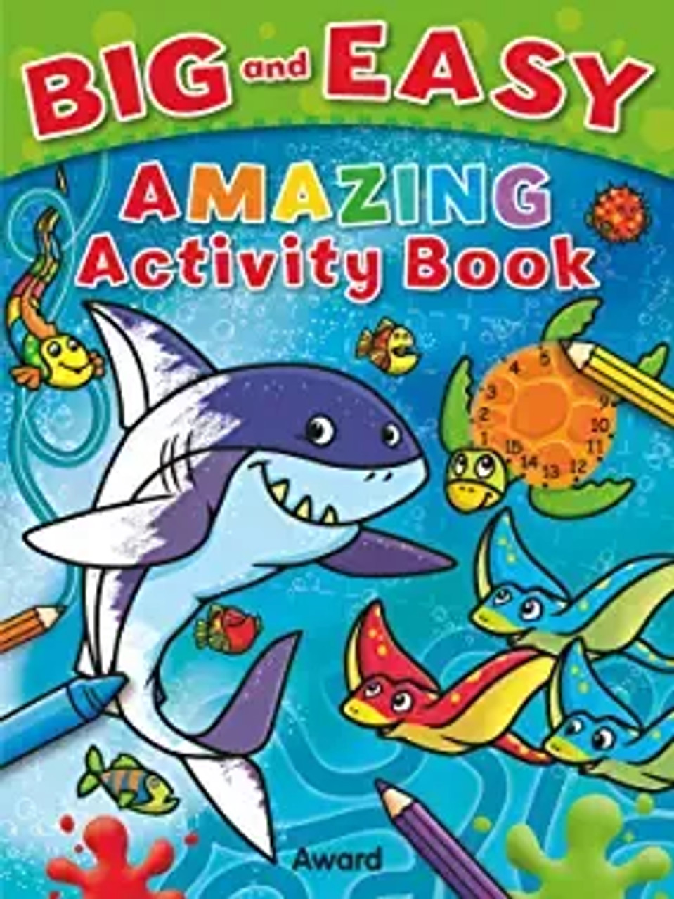 Big & Easy AMAZING ACTIVITY Book Coloring, Dot To Dot, Mazes, Puzzles & more (Age (Age 4+)