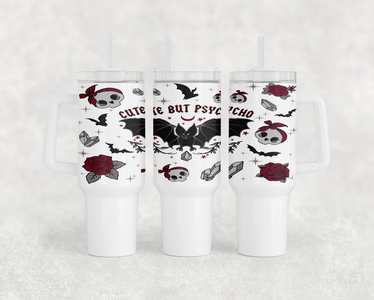 Bat Cute But Psycho 40oz Tumbler