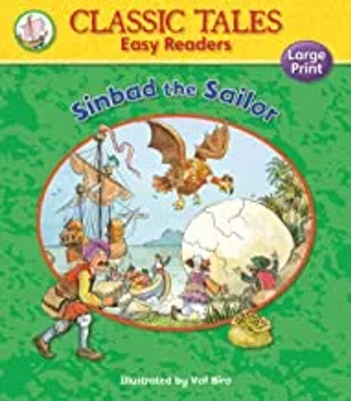 Classic Tales-SINBAD THE SAILOR, Easy Reader with large clear simple text (Age (Age 4+) Classic Tales-SINBAD THE SAILOR, Easy Reader with large clear simple text (Age (Age 4+)
