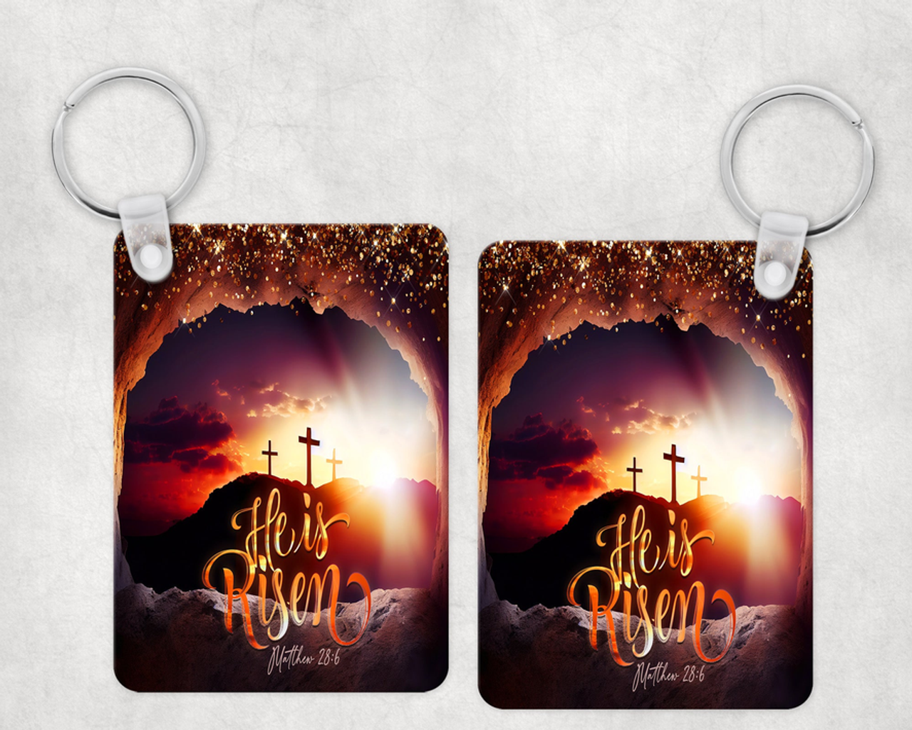 He Is Risen Keychain
