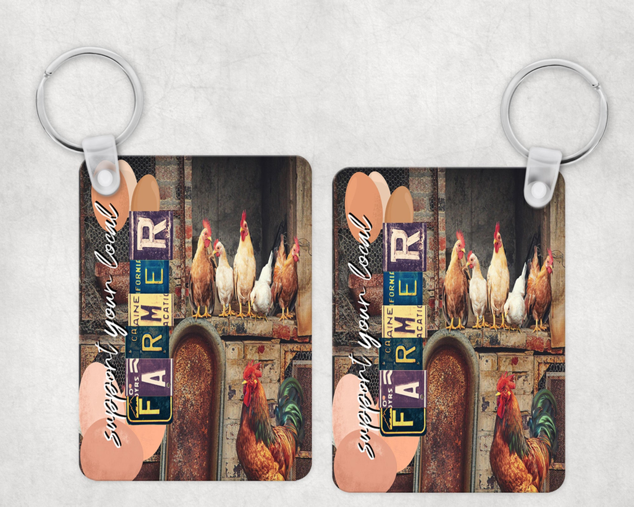 Support Your Local Farmer Chickens Keychain