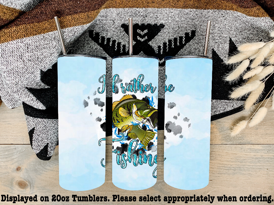 I'd Rather Be Fishing Steel Tumbler