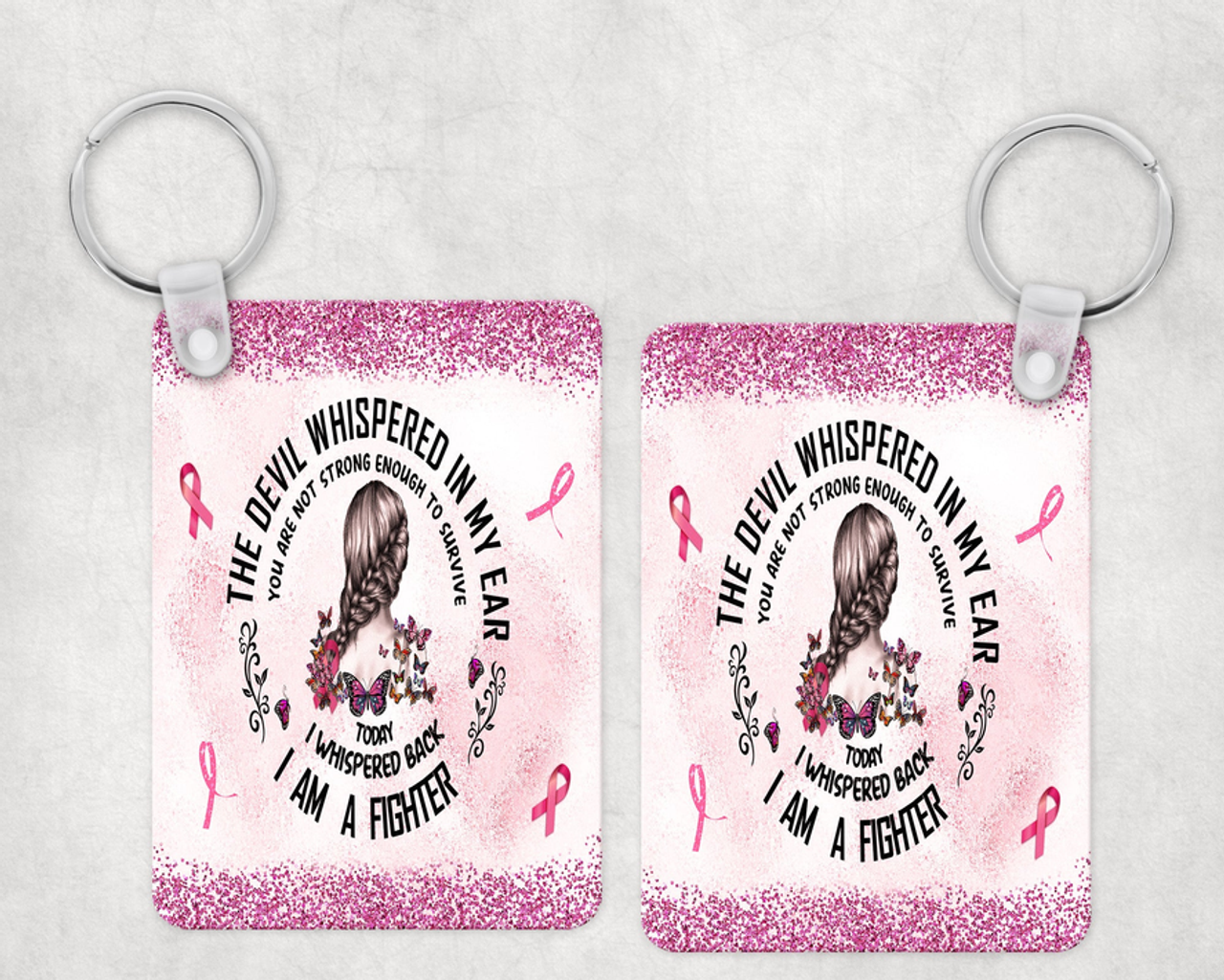 I Am A Fighter Pink Ribbons Keychain