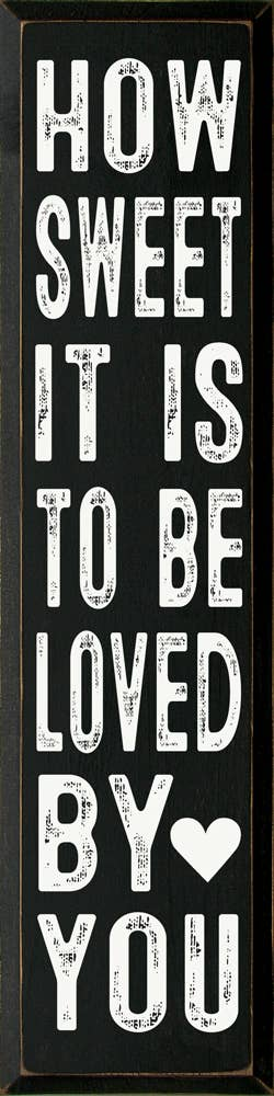 How sweet it is to be loved by you - 524SC-8774