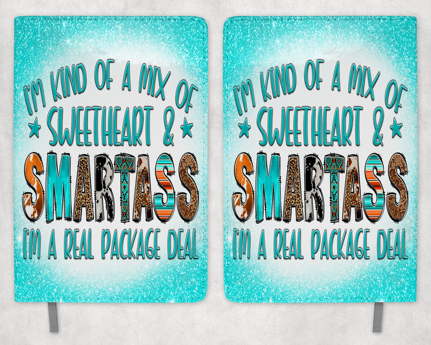 Sweetheart and Smartass Printed 8 Inch  A-5 Journal