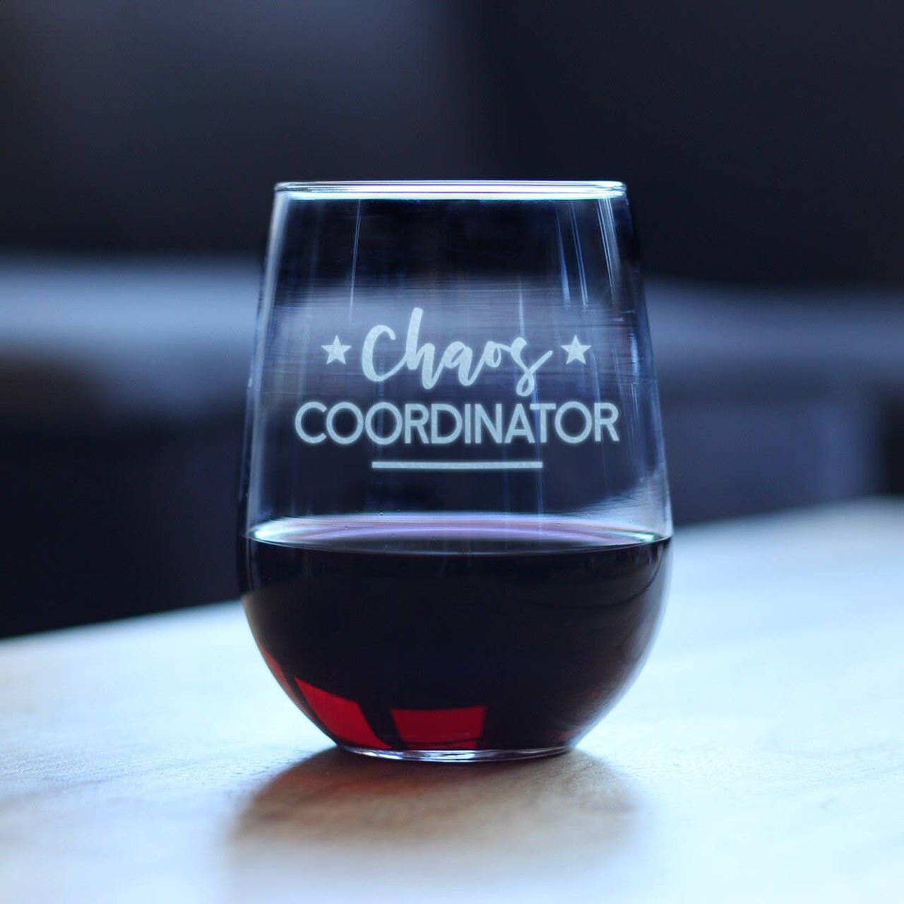 Chaos Coordinator Stemless Wine Glass - Teacher Gifts