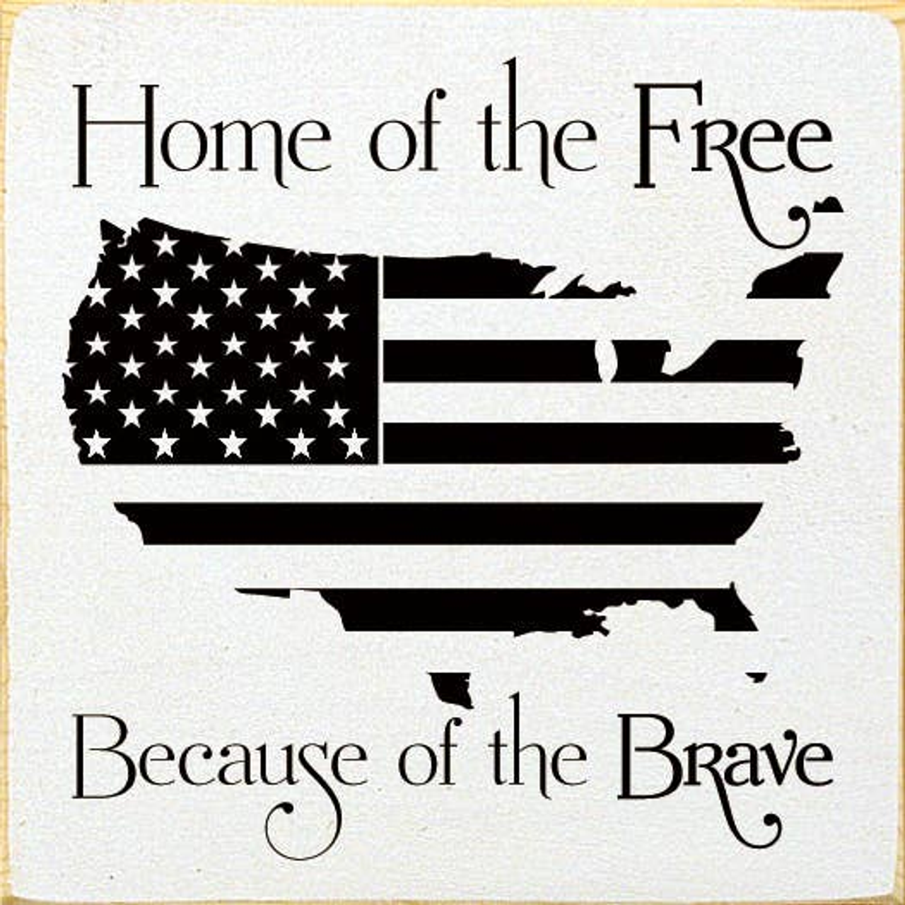 Home Of The Free Because Of The Brave USA - S002084B002469P001374V000