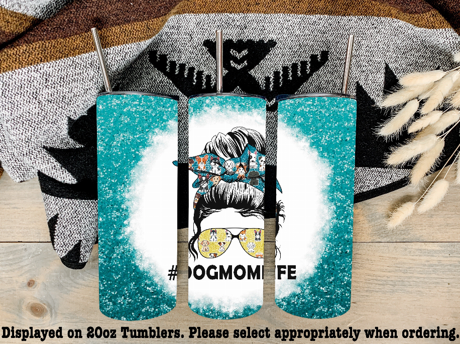 Dog Mom Life Steel Tumbler - 1055-12