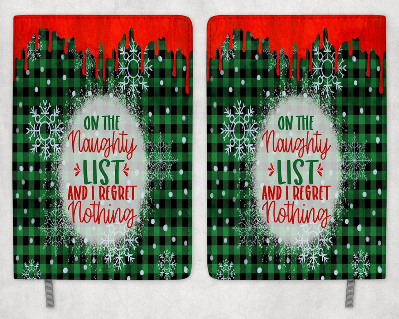On The Naughty List Printed 8 Inch  A-5 Journal