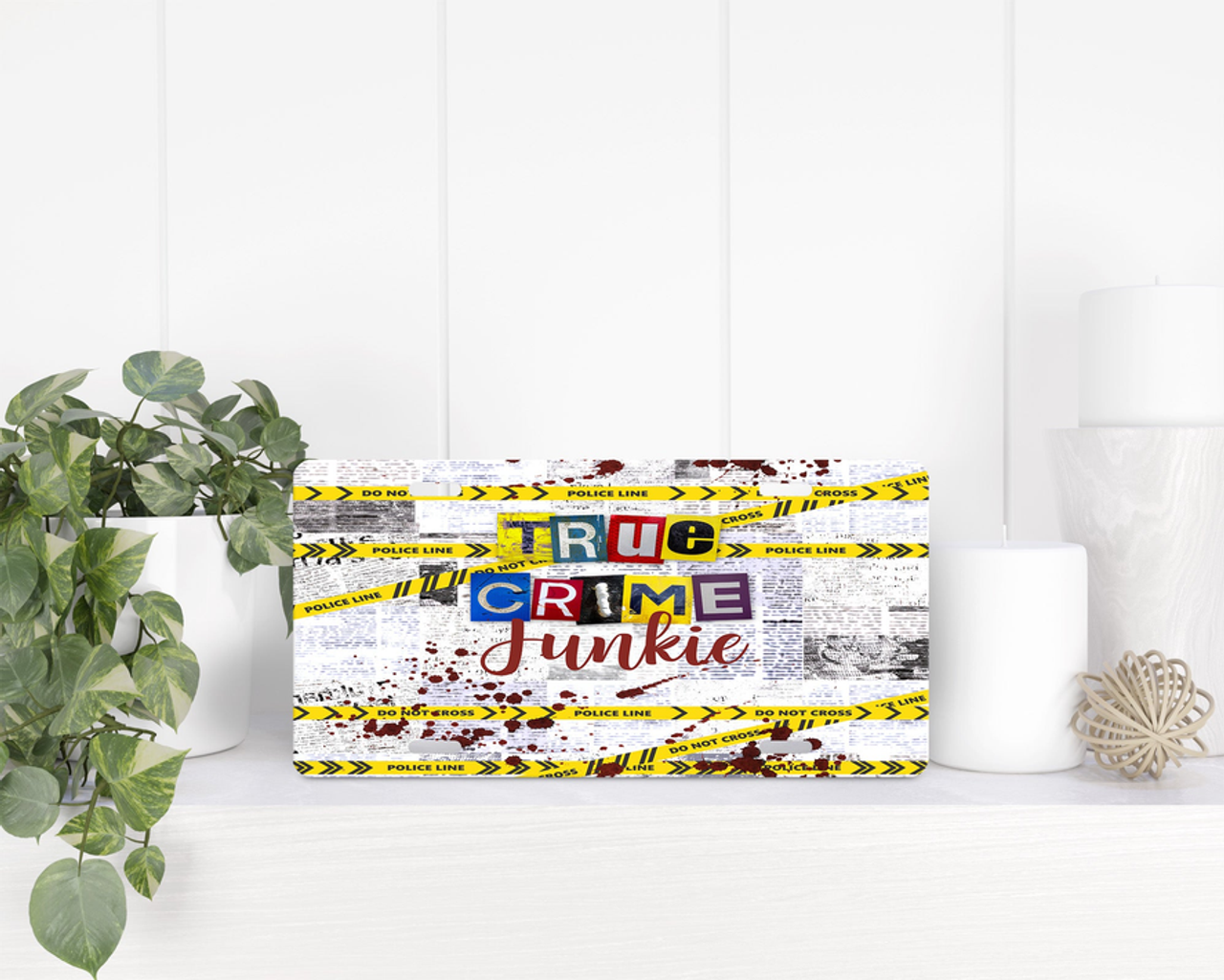 True Crime Junkie License Plate