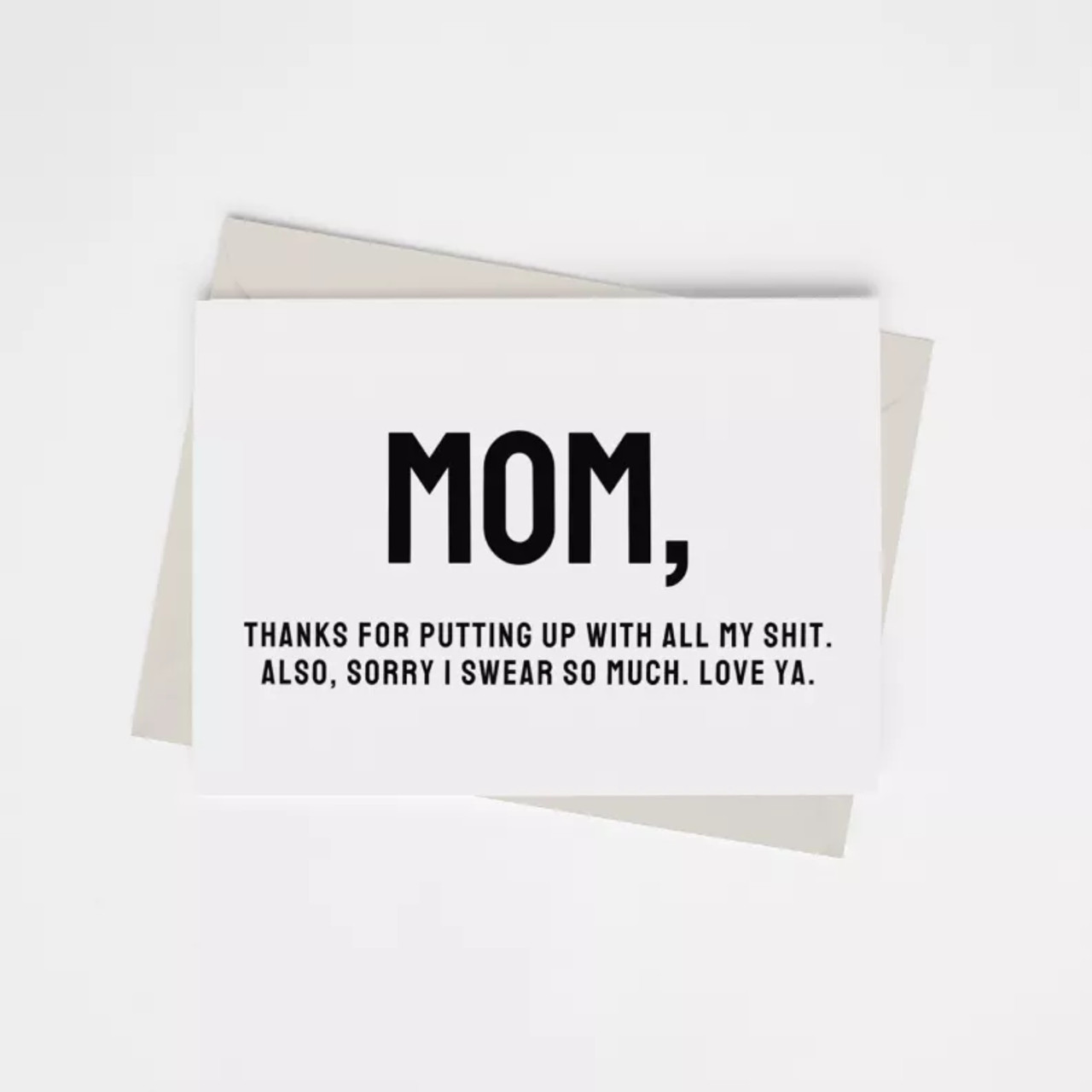 Thanks for Putting Up with My Shit (Happy Mother's Day) - Greeting Card - 149900389