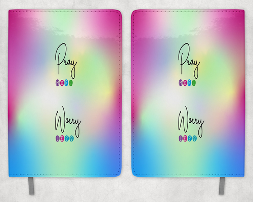 Pray More Worry Less Tie Dye Printed 8 Inch  A-5 Journal Pray More Worry Less Tie Dye Printed 8 Inch  A-5 Journal