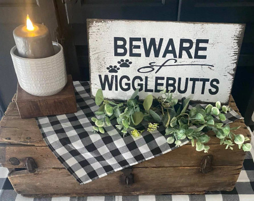 Beware Of Wigglebutts Beware Of Wigglebutts