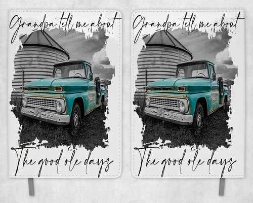 Grandpa Tell Me About The Good Ole Days Printed 8 Inch  A-5 Journal