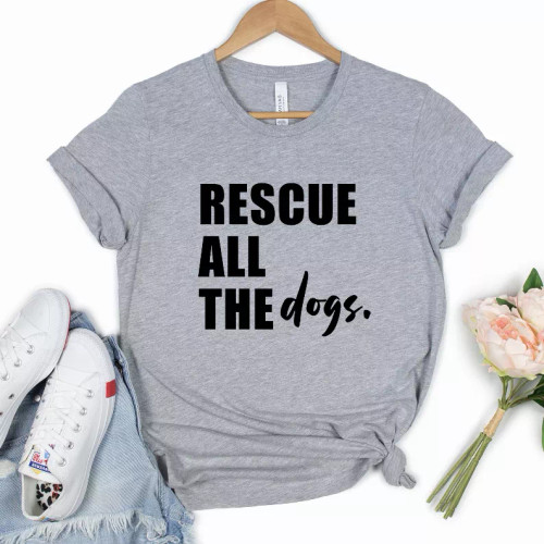 Rescue All The Dogs Shirt - S001790B002255P001083V016