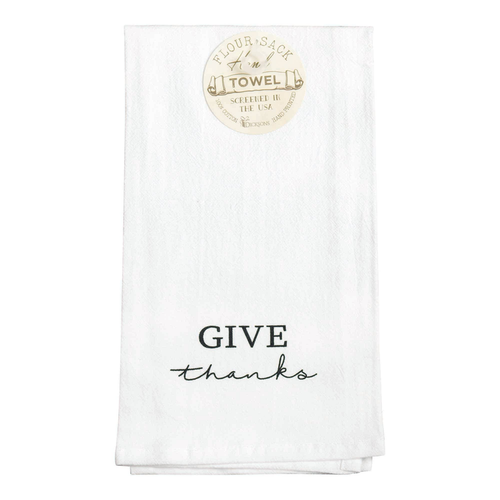 Give Thanks Flour Sack Towel