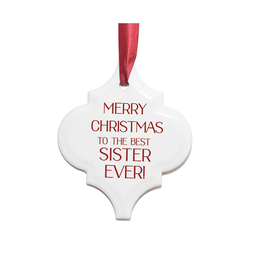 Ornament Merry Christmas Best Sister