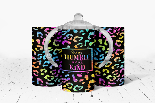 Stay Humble and Kind Rainbow Leopard Print Insulated Kids Dual Lid Sippy Cup Tumbler