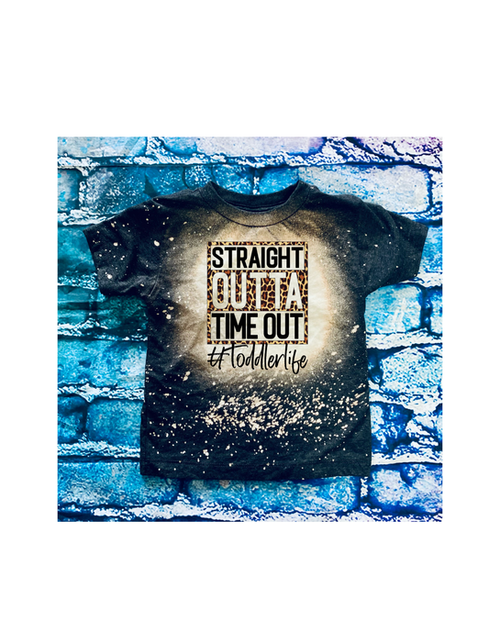 Straight outta time out #toddlerlife bleached tee - 4LittleHearts1207