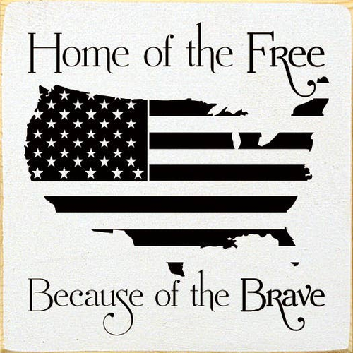 Home Of The Free Because Of The Brave USA - S002084B002469P001374V000