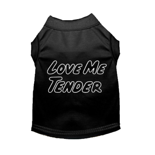 Love Me Tender- Dog Shirt - S002142B002493P000947V005 Love Me Tender- Dog Shirt - S002142B002493P000947V005