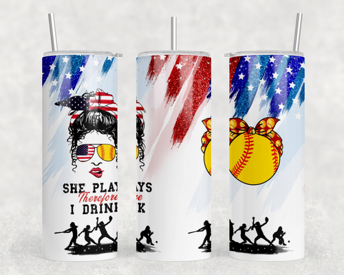 Softball She Plays Therefore I drink|Skinny Tumbler|Optional Bluetooth Speaker| Speaker Color Varies