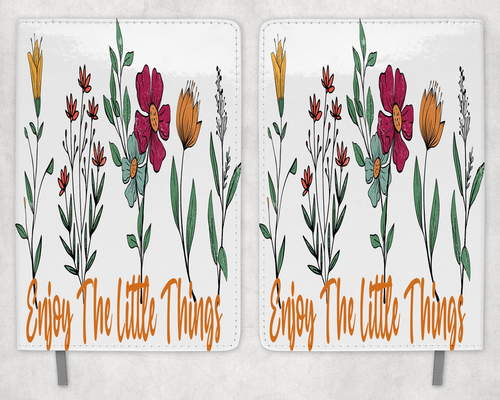 Enjoy The Little Things Printed 8 Inch  A-5 Journal