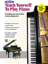 Alfred'S Teach Yourself To Play Piano (Book) (Teach Yourself Series)
