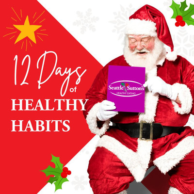 Seattle Sutton's 12 Days of Healthy Habits
