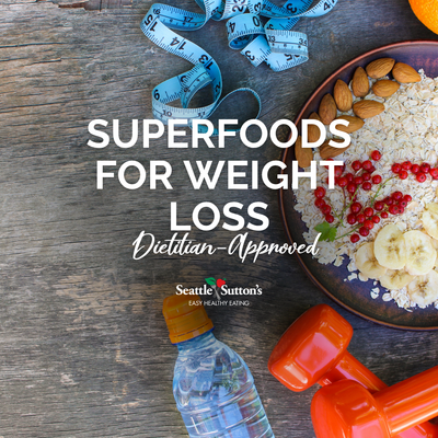 Superfoods for Weight Loss