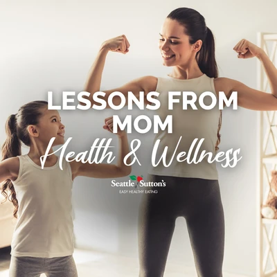 Timeless Health and Fitness Secrets We Learned from Mom