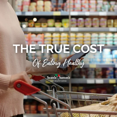 The Real Cost of Healthy Eating