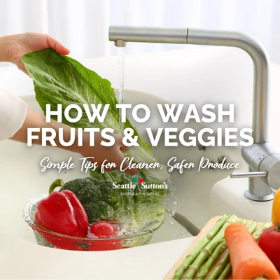 How to Wash Fruits and Vegetables Properly