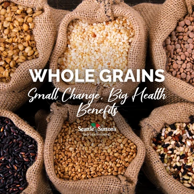 Whole Grains: One of the Best Foods for Your Heart (And Overall Health)