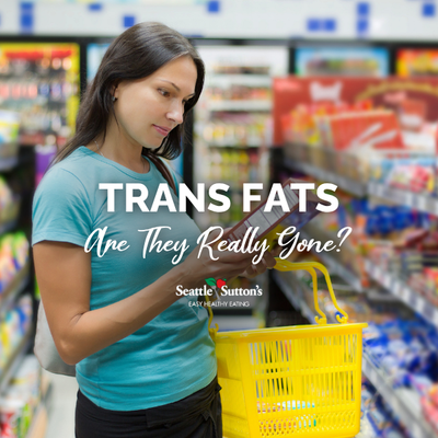 Trans Fats: Why They Still Matter for Your Heart Health