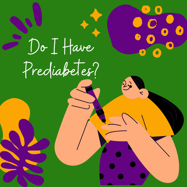 Do I Have Prediabetes? What You Need to Know
