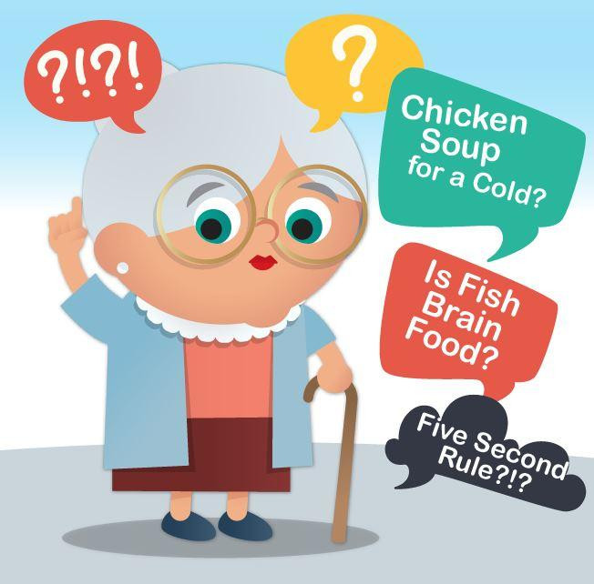 Old Wives' Tales about Health - The True and Not So True