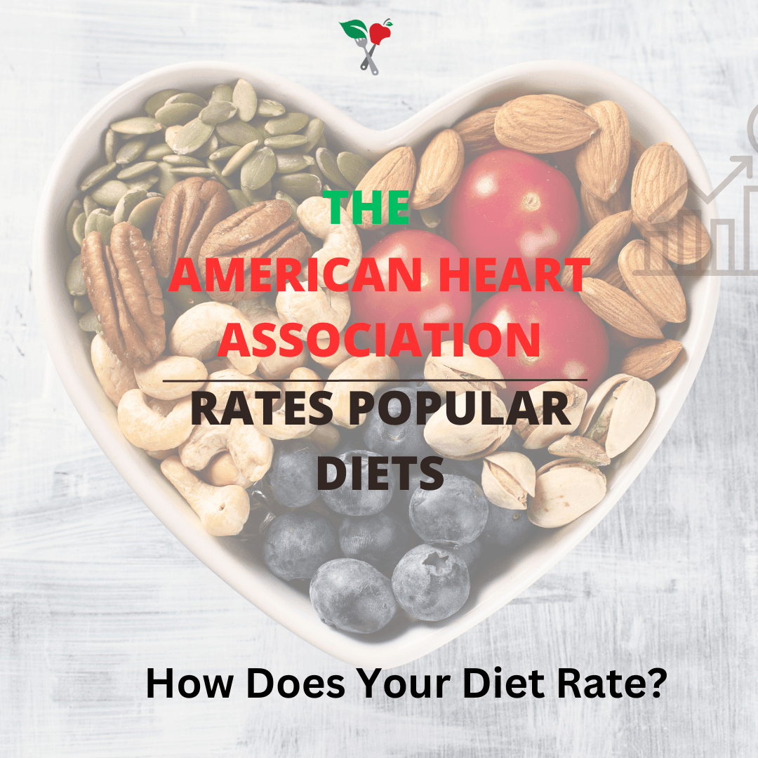 American Heart Association Rates Popular Diets Seattle Sutton's