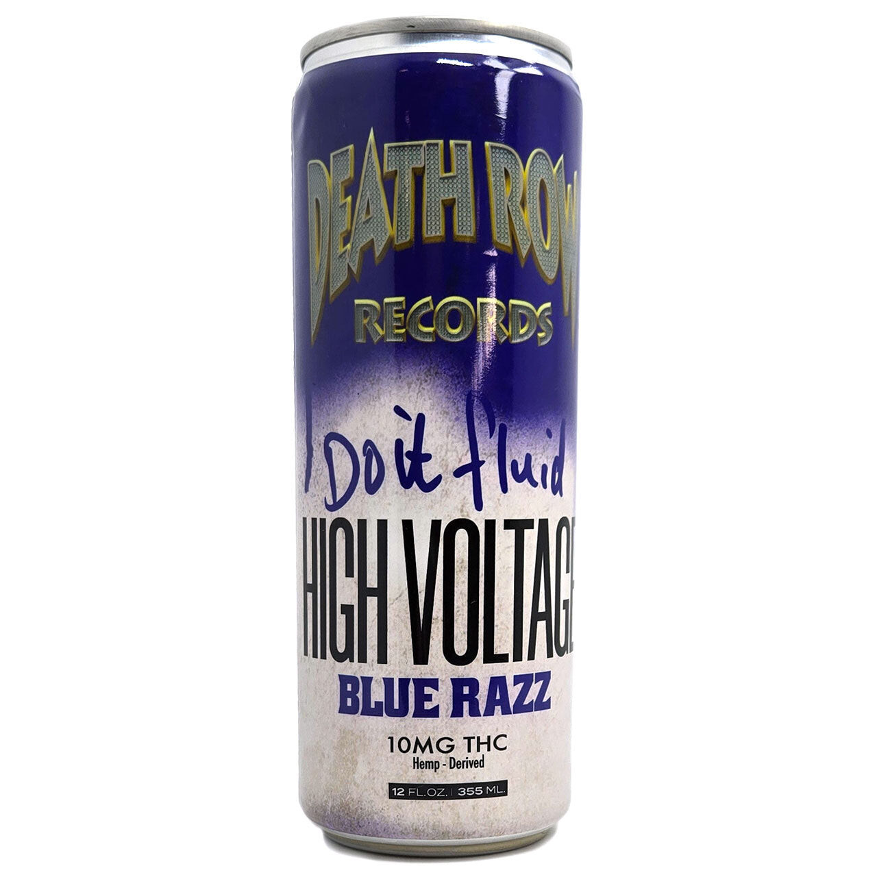 Death Row Records - Do it Fluid - High Dose - 12oz Beverage